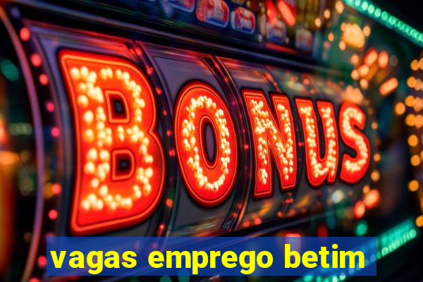 vagas emprego betim